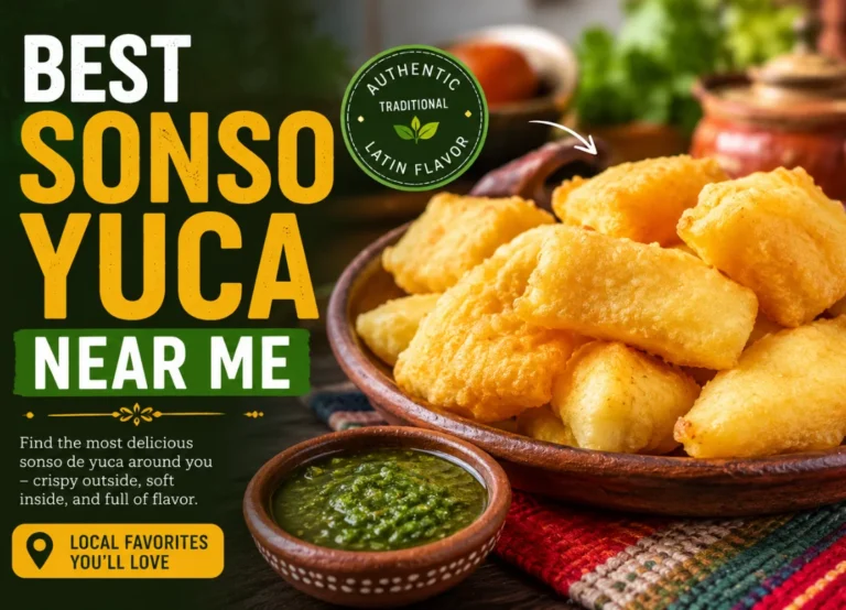 Best Sonso Yuca Near Me