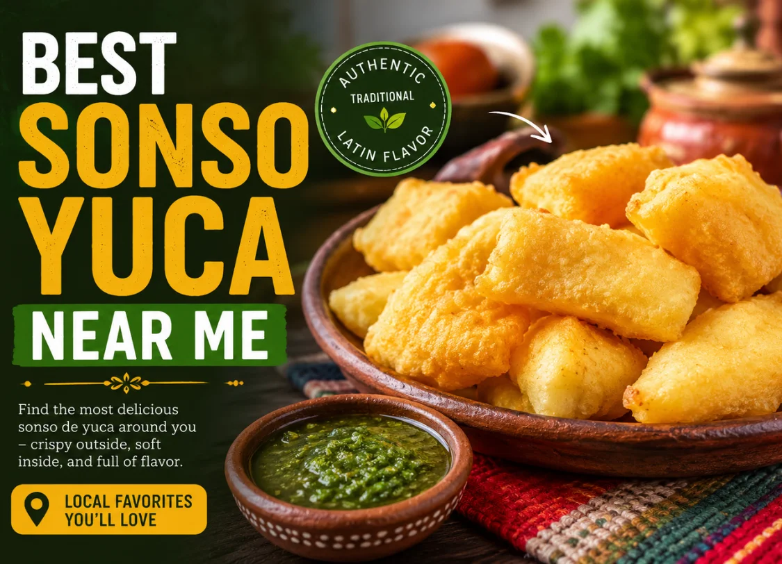 Best Sonso Yuca Near Me